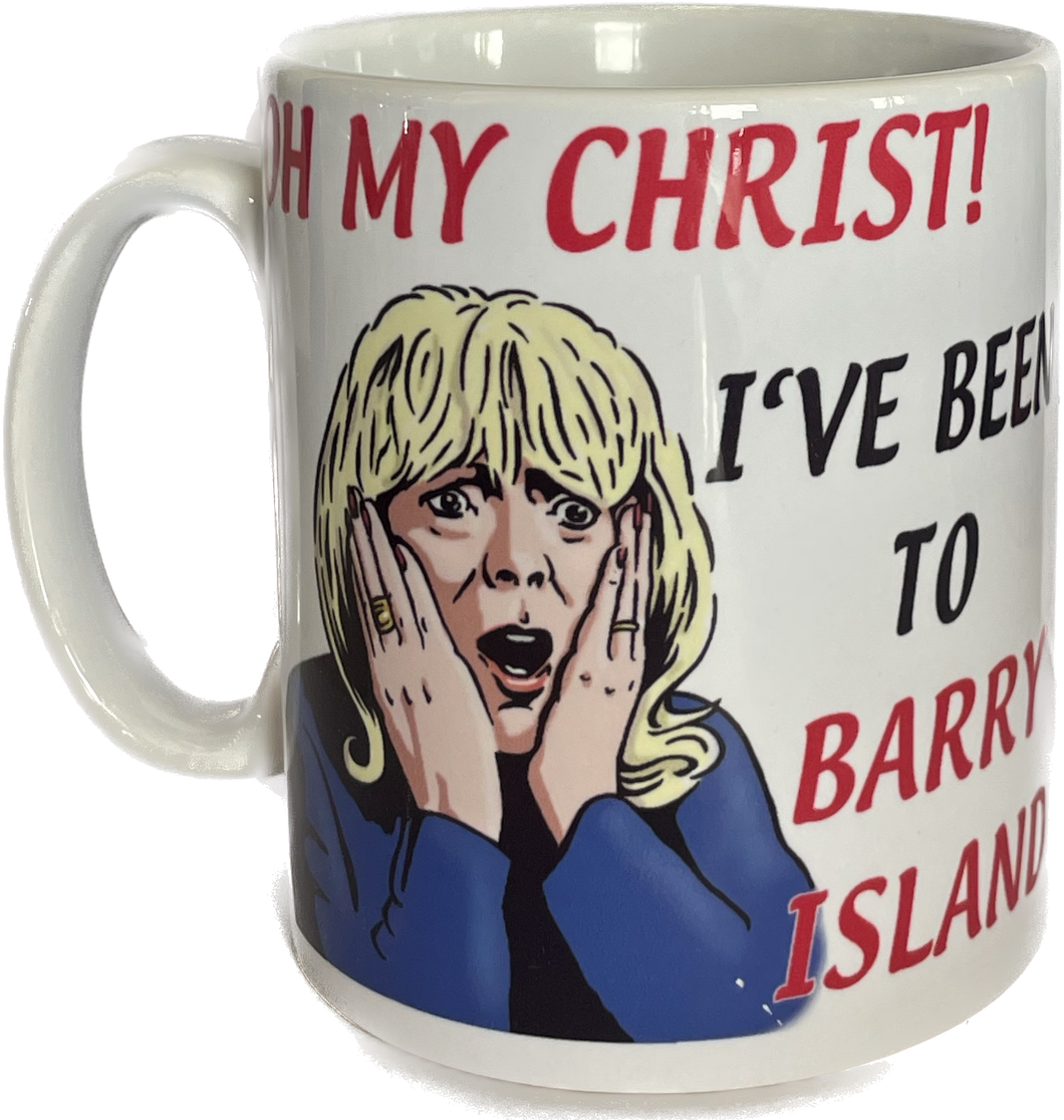 Oh My Christ! I've been to Barry Island Mug